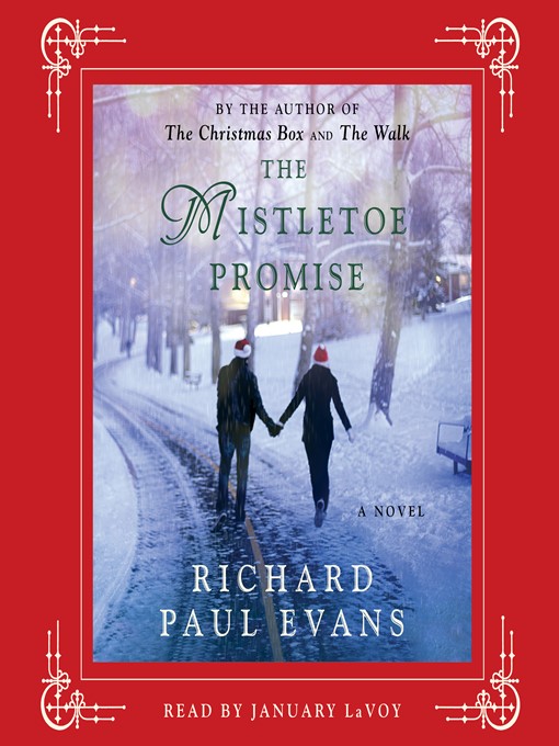 Détails du titre pour The Mistletoe Promise par Richard Paul Evans - Disponible